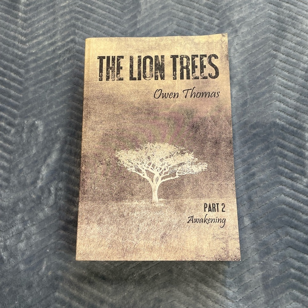 The Lion Trees : Part Two: Awakening by Owen Thomas (2014, Trade Paperback)